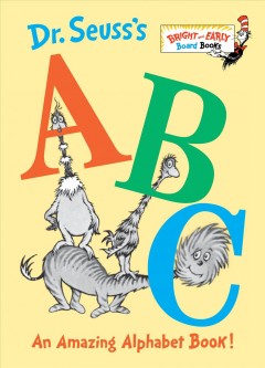 Dr. Seuss's ABC : an amazing alphabet book!  Cover Image