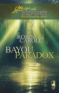 Bayou paradox  Cover Image