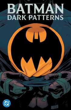 Batman Dark Patterns  Cover Image