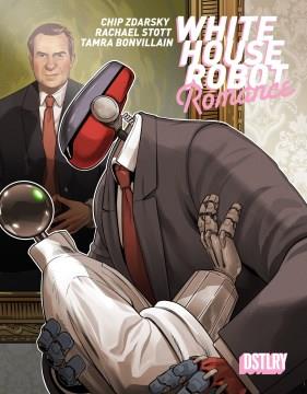 White House Robot Romance Cover Image