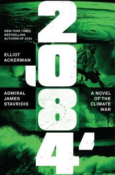 2084 : A Novel of the Climate War. Cover Image