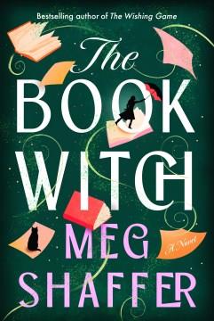 The Book Witch : A Novel. Cover Image