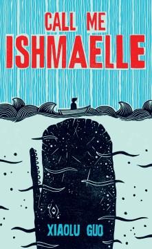 Call me Ishmaelle  Cover Image
