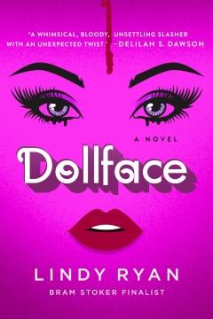 Dollface : A Novel. Cover Image