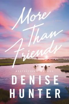 More than Friends : A Novel. Cover Image