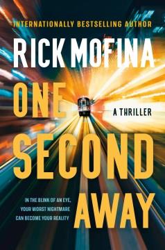 One Second Away. Cover Image