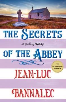 The Secrets of the Abbey. Cover Image