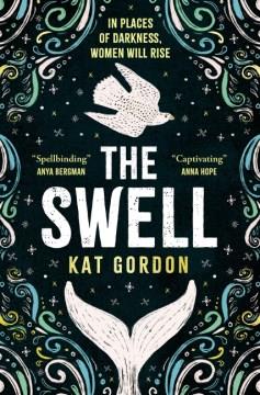The Swell : A Novel. Cover Image