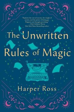 The unwritten rules of magic  Cover Image