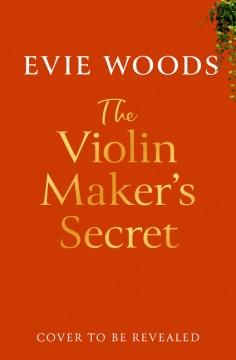 The violin maker's secret  Cover Image