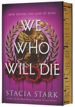 We who will die  Cover Image