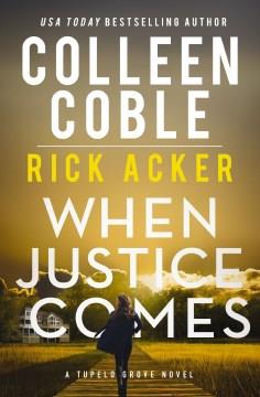 When Justice Comes. Cover Image
