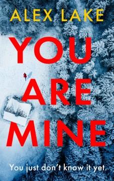 You Are Mine. Cover Image