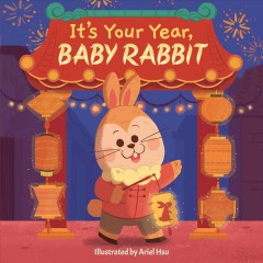 It's your year, baby rabbit  Cover Image