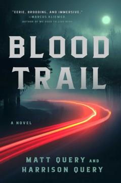 Blood Trail : A Novel. Cover Image
