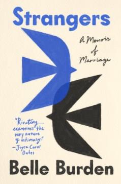 Strangers : a memoir of marriage. Cover Image