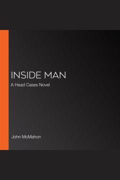 Inside Man A Head Cases Novel Cover Image