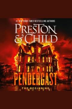 Pendergast The Beginning Cover Image