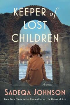 Keeper of Lost Children A Novel Cover Image