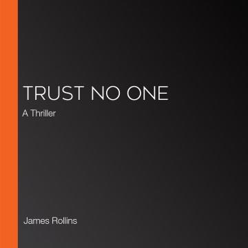 Trust No One A Thriller Cover Image