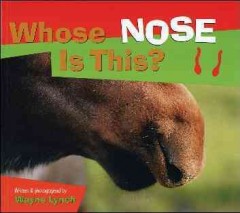 Whose nose is this?  Cover Image