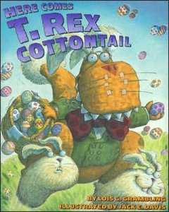 Here comes T. Rex Cottontail  Cover Image