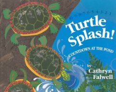 Turtle splash! : countdown at the pond  Cover Image