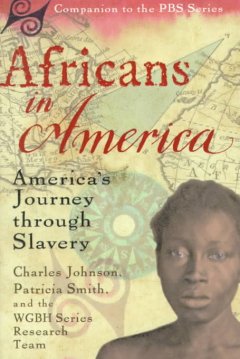 Africans in America : America's journey through slavery  Cover Image