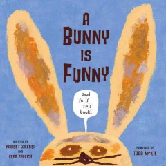 A bunny is funny  Cover Image