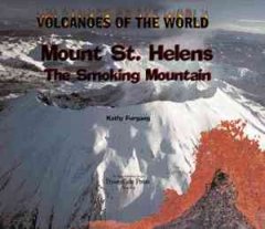 Mount St. Helens : the smoking mountain  Cover Image