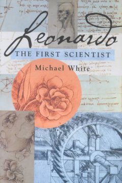 Leonardo : the first scientist  Cover Image