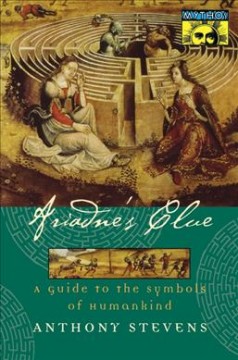Ariadne's clue : a guide to the symbols of humankind  Cover Image
