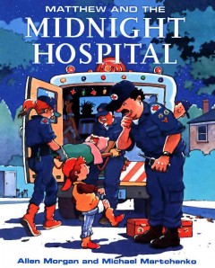 Matthew and the midnight hospital  Cover Image