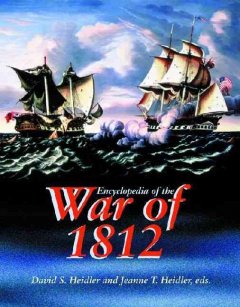 Encyclopedia of the War of 1812  Cover Image