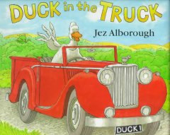 Duck in the truck  Cover Image