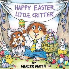 Happy Easter, Little Critter  Cover Image