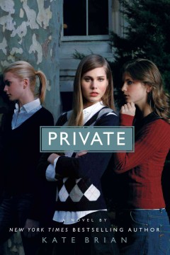 Private : a novel  Cover Image