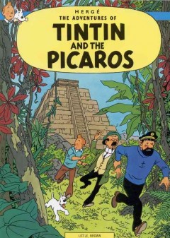 Tintin and the Picaros  Cover Image