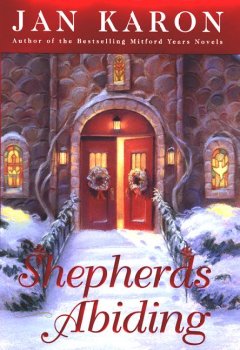 Shepherds abiding : a Mitford Christmas story  Cover Image