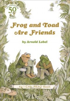 Frog and toad are friends  Cover Image