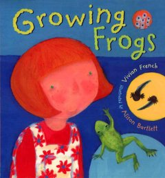 Growing frogs  Cover Image