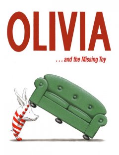 Olivia-- and the missing toy  Cover Image