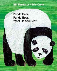 Panda bear, panda bear, what do you see?  Cover Image