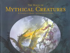 The magic of mythical creatures  Cover Image