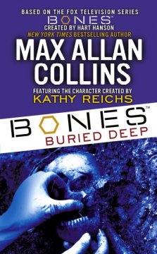 Bones : buried deep  Cover Image