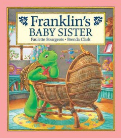 Franklin's baby sister  Cover Image