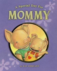 A special day for mommy  Cover Image