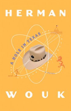 A hole in Texas : a novel  Cover Image