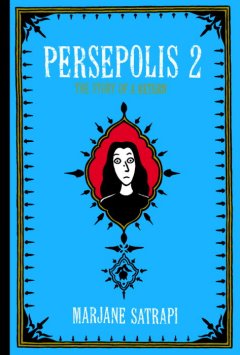 Persepolis 2 : the story of a return  Cover Image