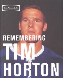 Remembering Tim Horton : a celebration  Cover Image
